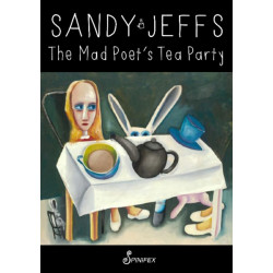 The Mad Poet's Tea Party