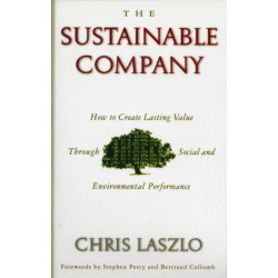The Sustainable Company: How to Create Lasting Value through Social and Environmental Performance