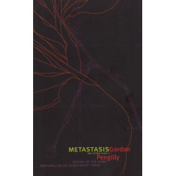 Metastasis and other plays
