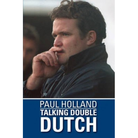 Paul Holland: Talking Double Dutch