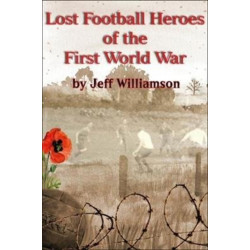 Lost Football Heroes of the First World War