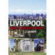 Liverpool Walks Through History