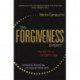 The Forgiveness Project: Stories for a Vengeful Age