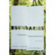 Boundaries: A Casebook in Environmental Ethics
