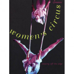 Women's Circus: ...Leaping Off the Edge