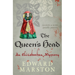 The Queen's Head: The dramatic Elizabethan whodunnit