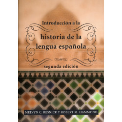 Introduccion a la historia de la lengua espanola: segunda edicion