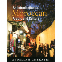 An Introduction to Moroccan Arabic and Culture