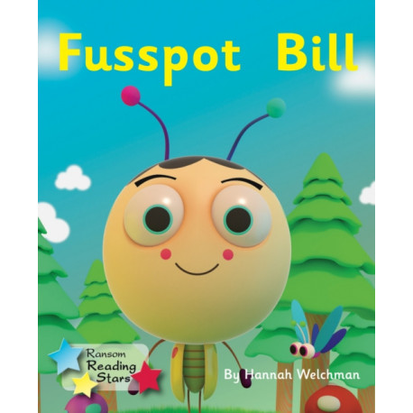 Fusspot Bill: Phonics Phase 2