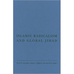 Islamic Radicalism and Global Jihad