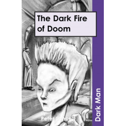 The Dark Fire of Doom