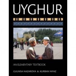 Uyghur: An Elementary Textbook