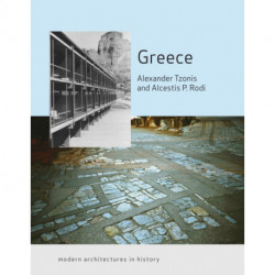 Greece: Modern Architectures in History