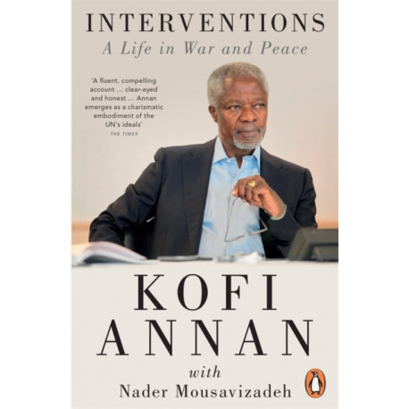 Interventions: A Life in War and Peace