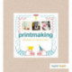Printmaking