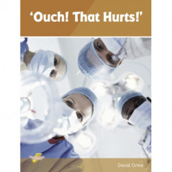 Ouch! That Hurts!: Set 4