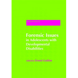 Forensic Issues in Adolescents with Developmental Disabilities