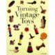 Turning Vintage Toys