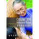 Cognitive Behavioural Therapy with Older People: Interventions for Those With and Without Dementia