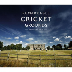 Remarkable Cricket Grounds