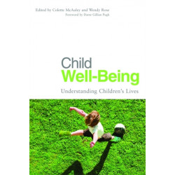 Child Well-Being: Understanding Children's Lives