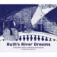 Ruth's River Dreams