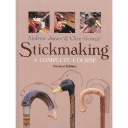 Stickmaking: A Complete Course: Revised Edition
