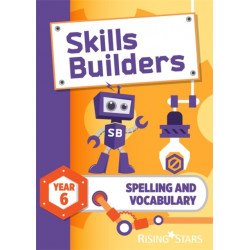 Skills Builders Spelling and Vocabulary Year 6 Pupil Book new edition