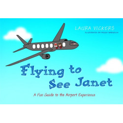 Flying to See Janet: A Fun Guide to the Airport Experience