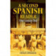 A Second Spanish Reader: A Dual-Language Book