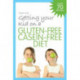 Getting Your Kid on a Gluten-Free Casein-Free Diet