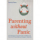 Parenting without Panic: A Pocket Support Group for Parents of Children and Teens on the Autism Spectrum (Asperger's Syndrome)
