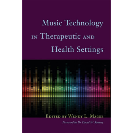 Music Technology in Therapeutic and Health Settings