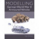 Modelling German WWII Armoured Vehicles
