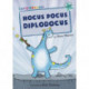 Hocus Pocus Diplodocus: (Turquoise Early Reader)
