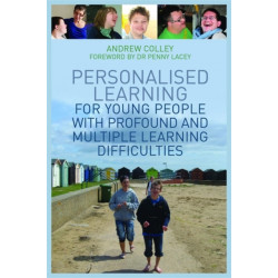 Personalised Learning for Young People with Profound and Multiple Learning Difficulties