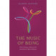 The Music of Being: Music Therapy, Winnicott and the School of Object Relations