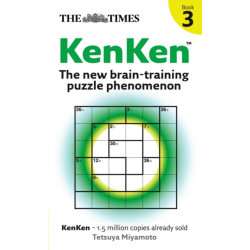 The Times KenKen Book 3: The New Brain-Training Puzzle Phenomenon