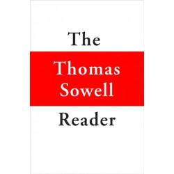 The Thomas Sowell Reader