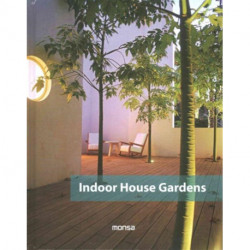 Indoor House Gardens