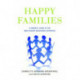 Happy Families: A Parents' Guide to the Non-Violent Resistance Approach