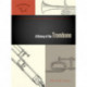 A History of the Trombone