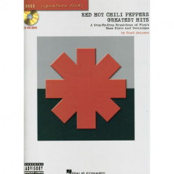 Red Hot Chili Peppers - Greatest Hits: A Step-by Step Breakdown of the Band's Bass Style and Technique