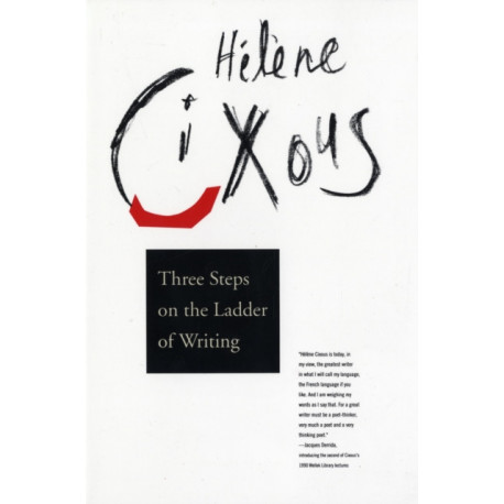 Three Steps on the Ladder of Writing