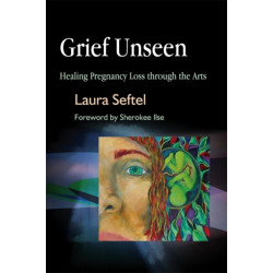 Grief Unseen: Healing Pregnancy Loss through the Arts