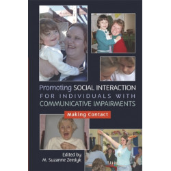 Promoting Social Interaction for Individuals with Communicative Impairments: Making Contact