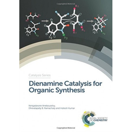 Dienamine Catalysis for Organic Synthesis