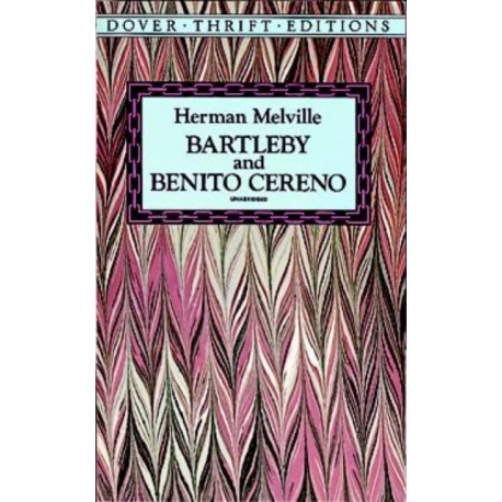 Bartleby and Benito Cereno