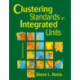 Clustering Standards in Integrated Units
