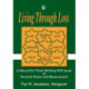 Living Through Loss: A Manual for Those Working with Issues of Terminal Illness and Bereavement